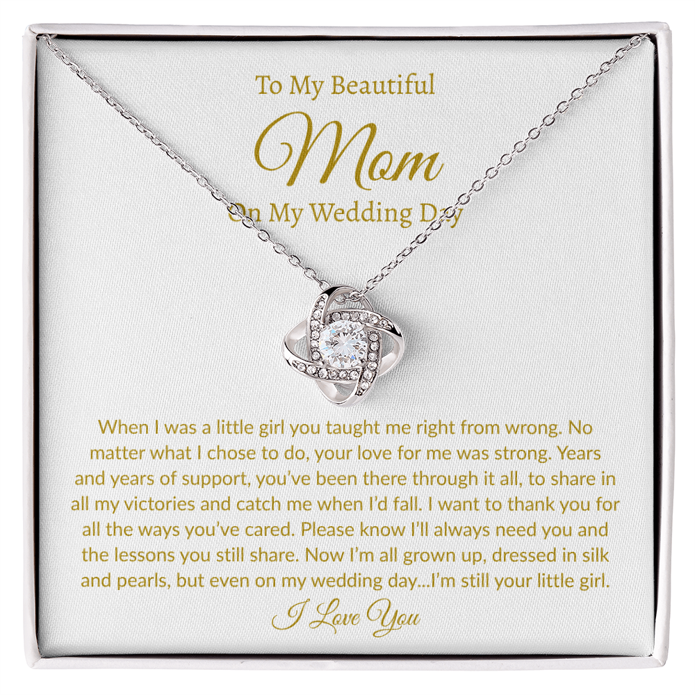 My Beautiful Mom on my Wedding | Love Knot Necklace