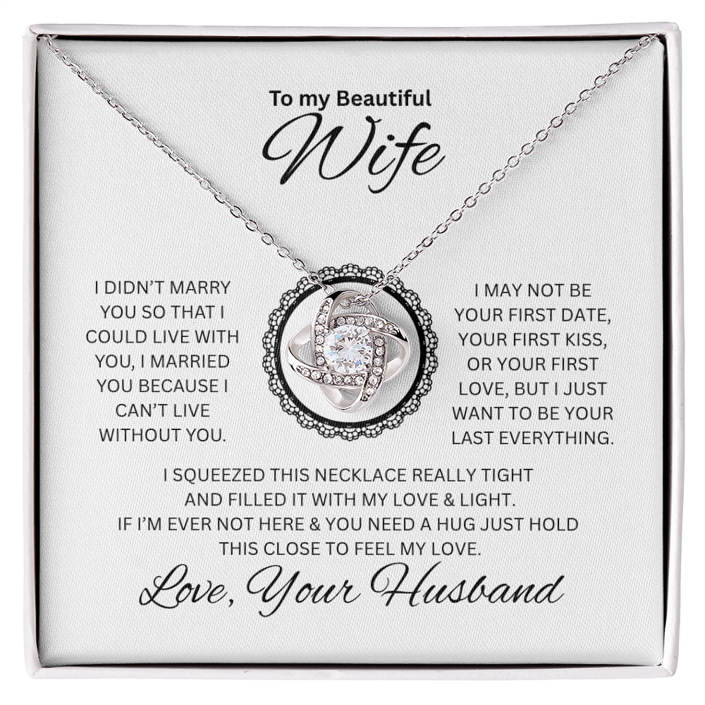 Gift to my Beautiful Wife | Love Knot Necklace