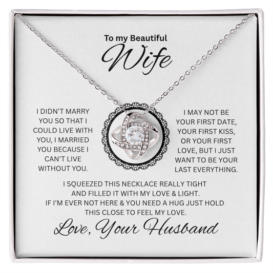 Gift to my Beautiful Wife | Love Knot Necklace