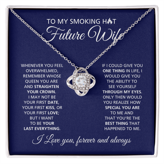 Smoking Hot Future Wife | Love Knot Necklace