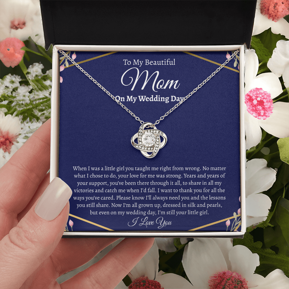 To My Beautiful Mom on my Wedding Day | Love Knot Necklace