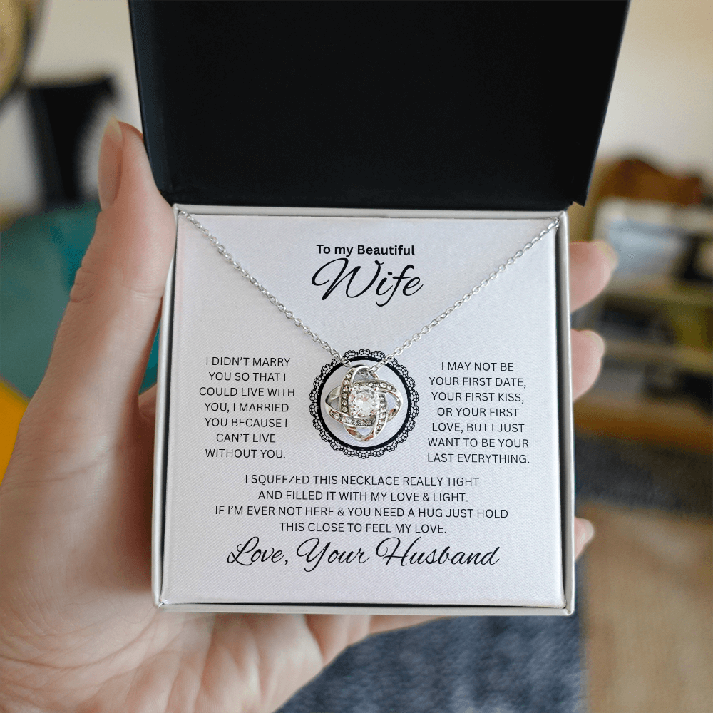 Gift to my Beautiful Wife | Love Knot Necklace