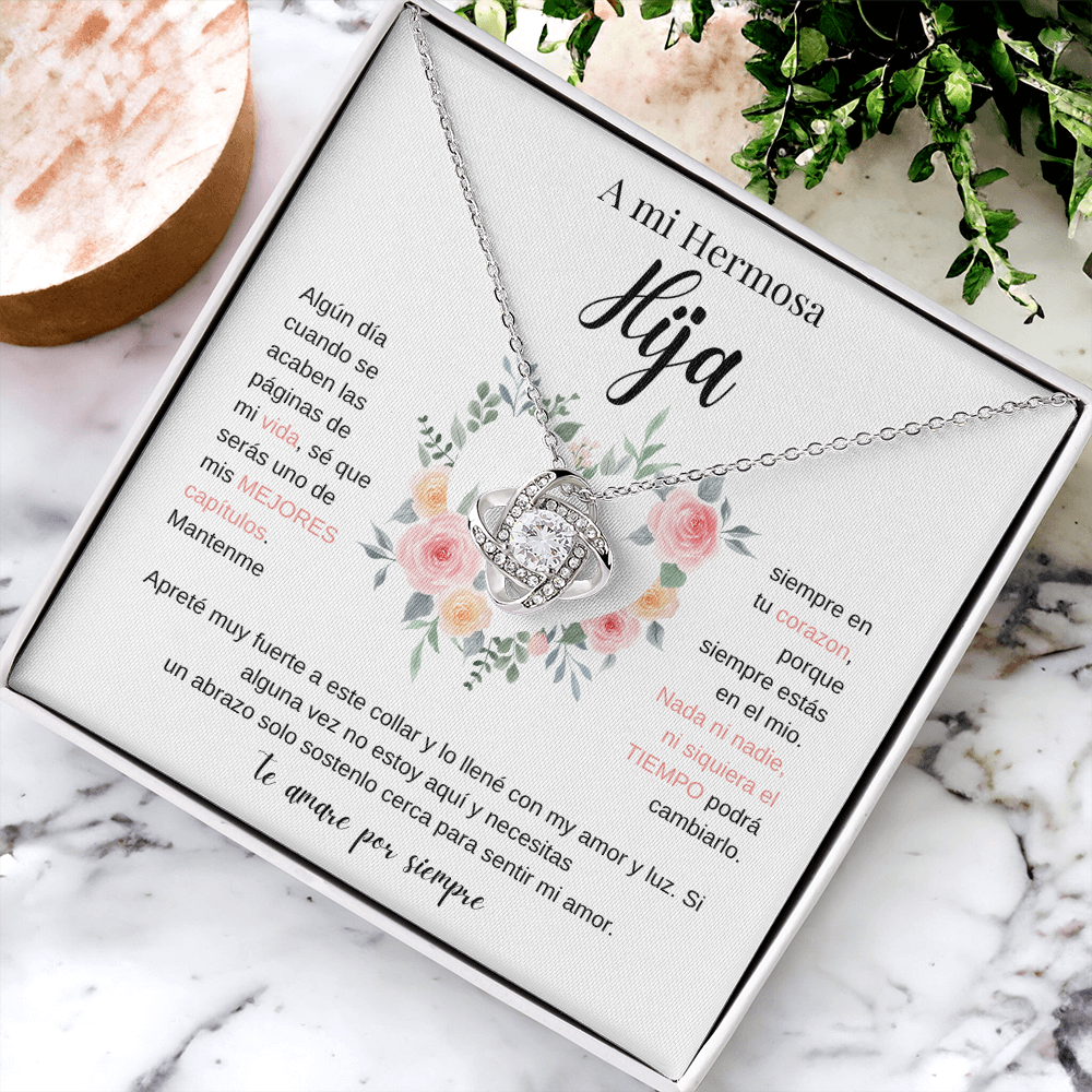 A Mi Hermosa Hija | Love Knot Necklace