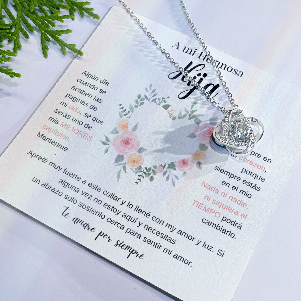 A Mi Hermosa Hija | Love Knot Necklace