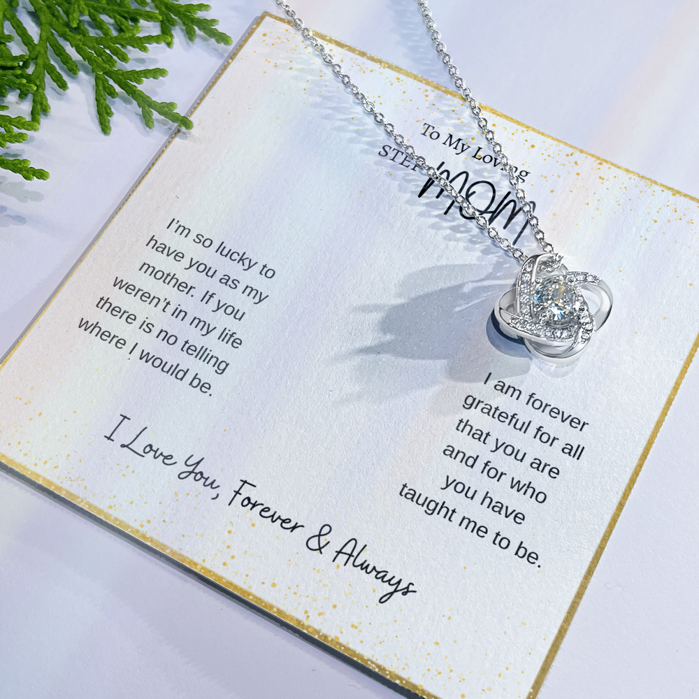 To My Loving Step Mom | Love Knot Necklace