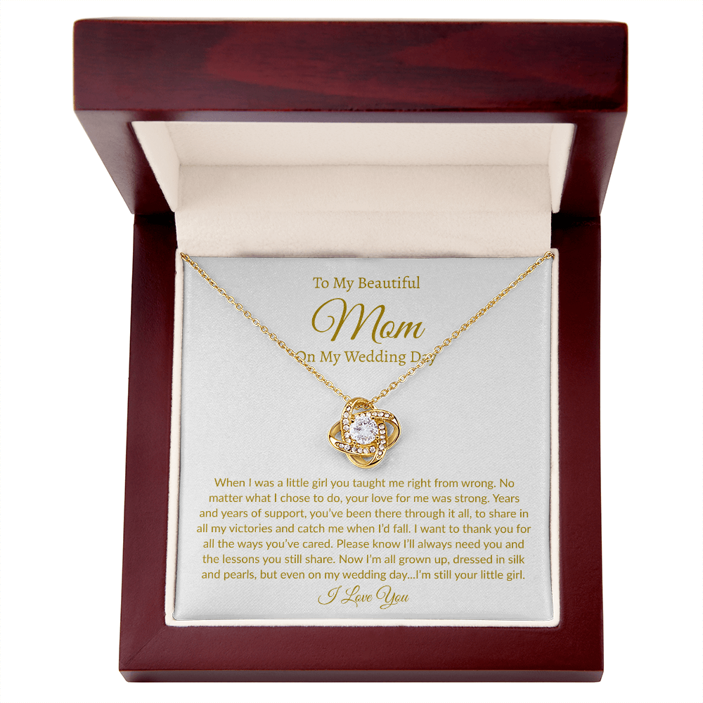 My Beautiful Mom on my Wedding | Love Knot Necklace