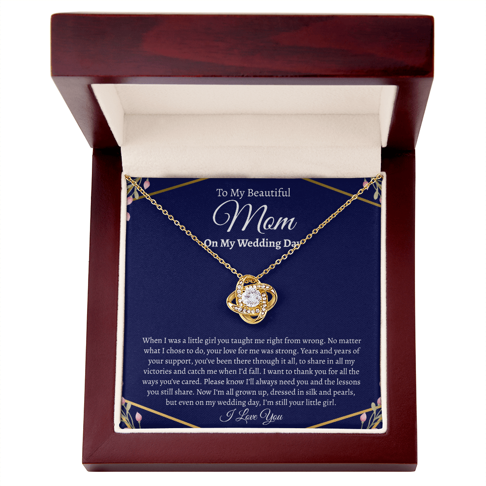 To My Beautiful Mom on my Wedding Day | Love Knot Necklace