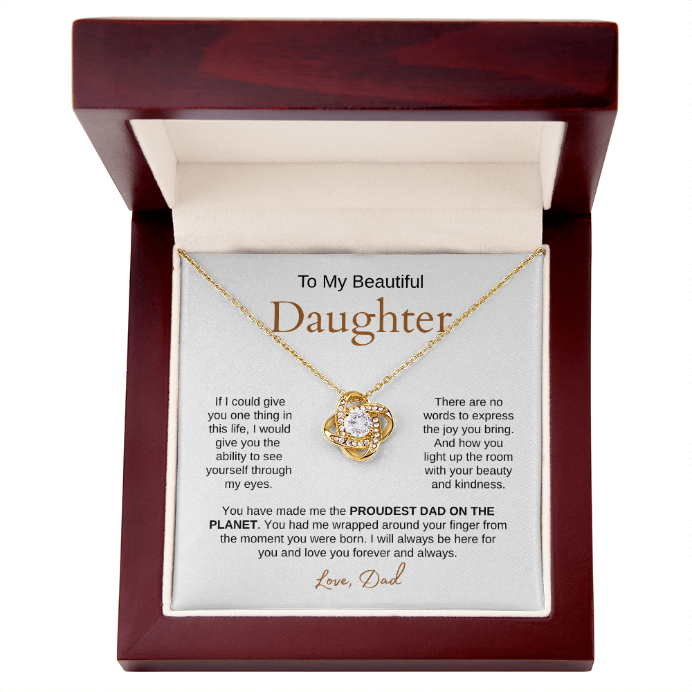 To My Beautiful Daughter| Love Knot Necklace