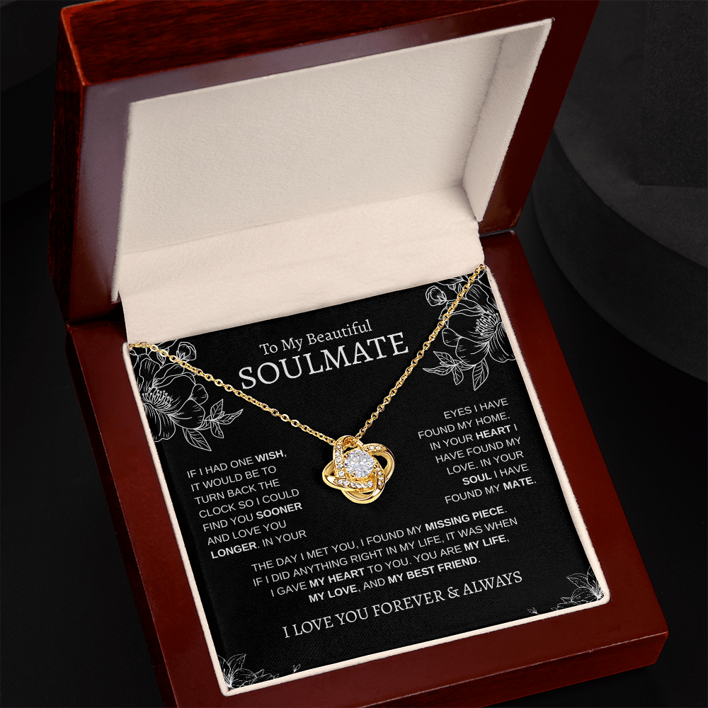 To My Beautiful Soulmate "If I had one wish" | Love Knot Necklace