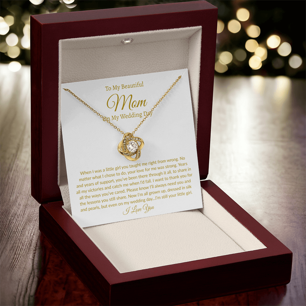 My Beautiful Mom on my Wedding | Love Knot Necklace