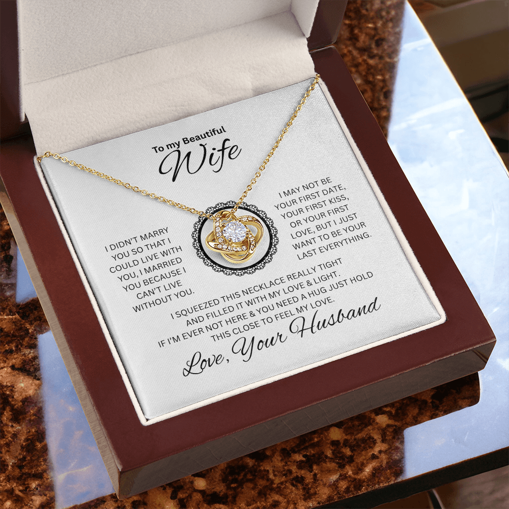 Gift to my Beautiful Wife | Love Knot Necklace