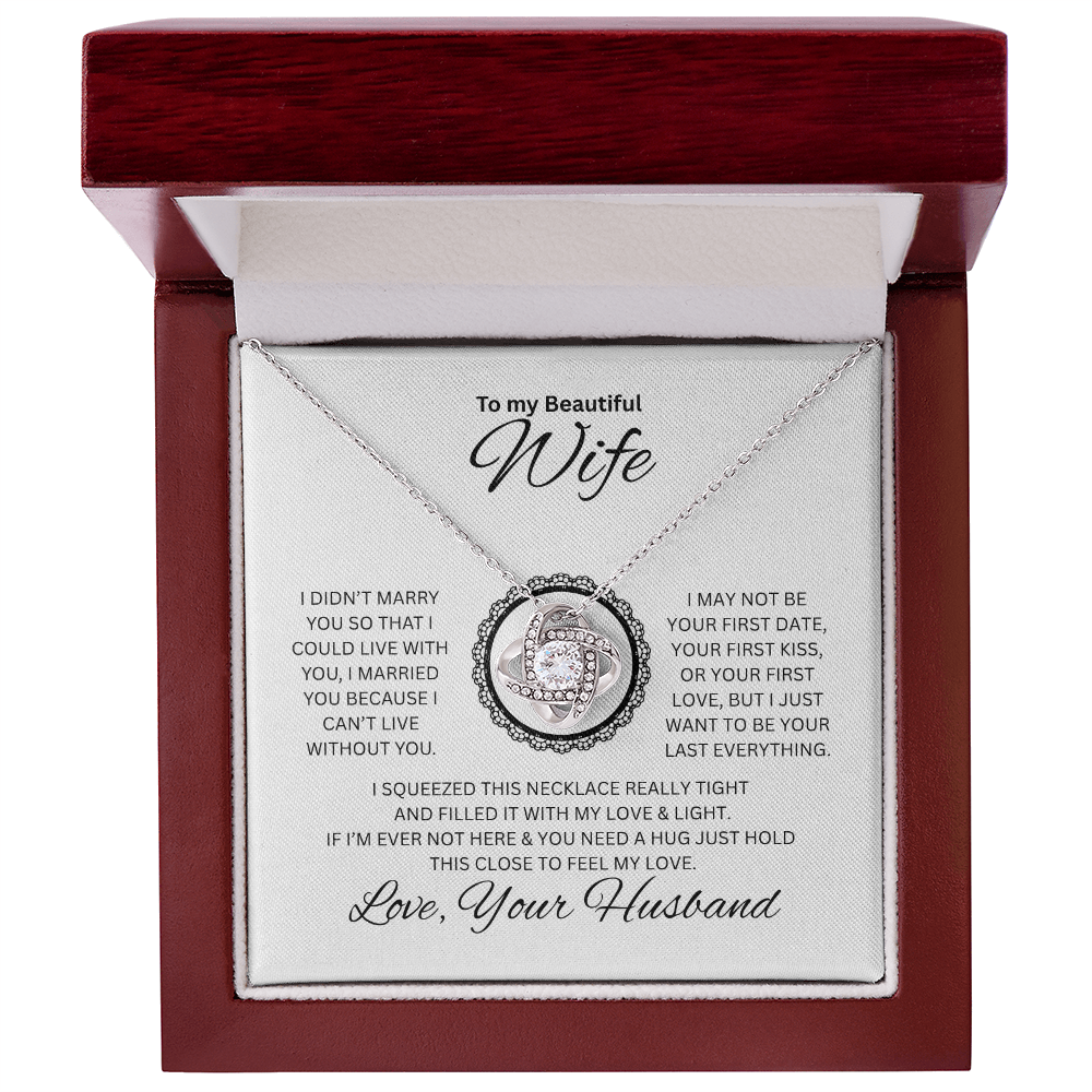 Gift to my Beautiful Wife | Love Knot Necklace