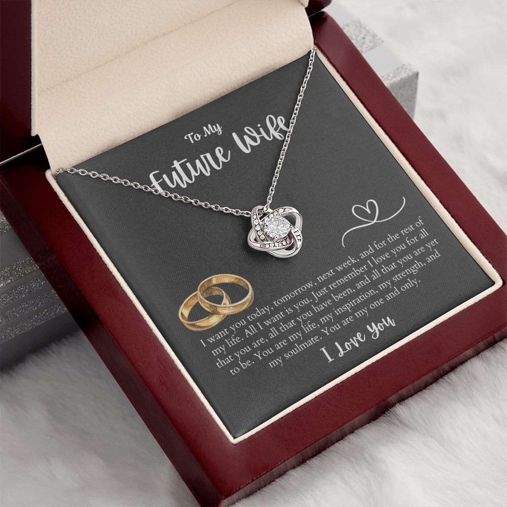 To My Future Wife All I want is You | Love Knot Necklace