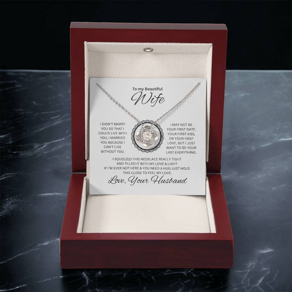 Gift to my Beautiful Wife | Love Knot Necklace