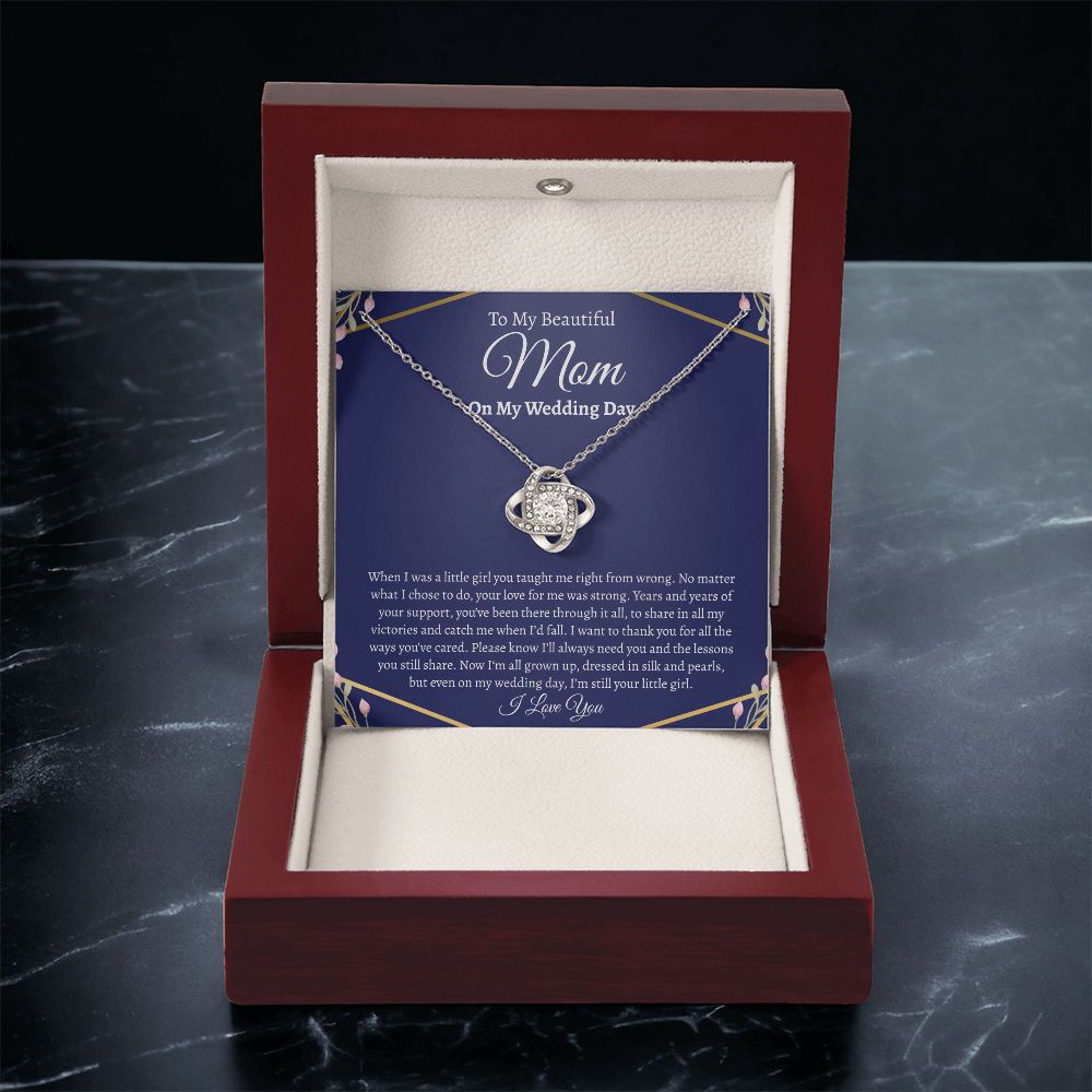 To My Beautiful Mom on my Wedding Day | Love Knot Necklace