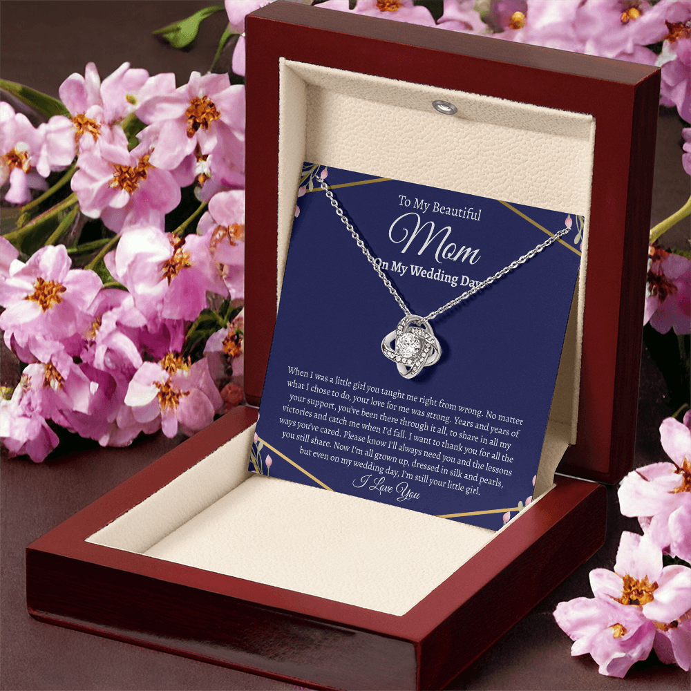 To My Beautiful Mom on my Wedding Day | Love Knot Necklace