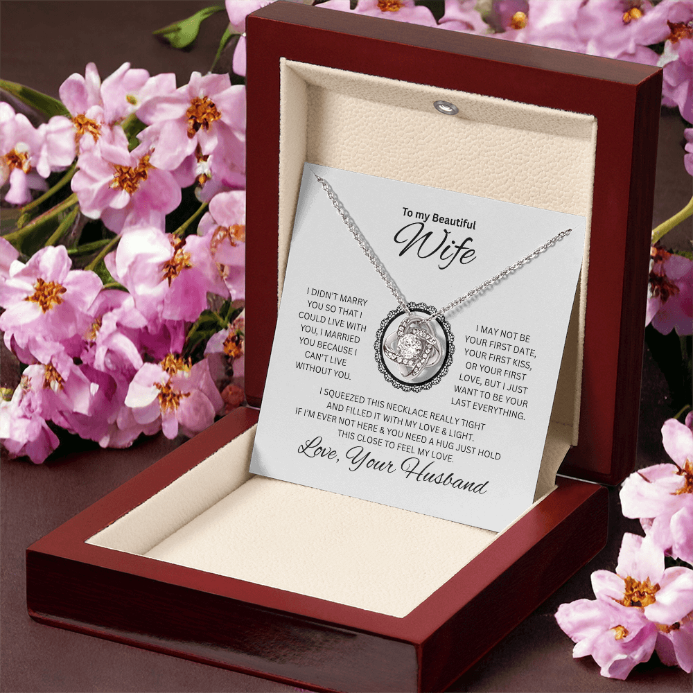 Gift to my Beautiful Wife | Love Knot Necklace