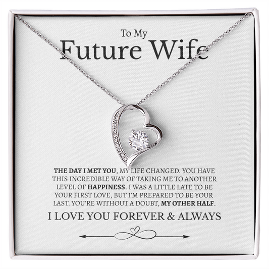 To My Future Wife I love you Forever & Always | Forever Love Necklace