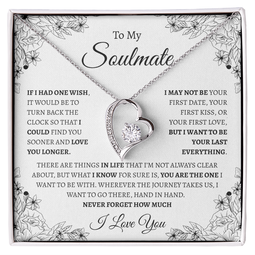 To My Soulmate "If I had one wish" | Forever Love Necklace