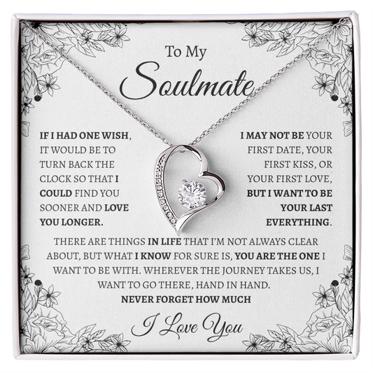 To My Soulmate "If I had one wish" | Forever Love Necklace