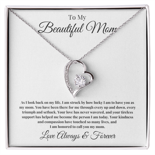 To My Beautiful Mom | Forever Love Necklace