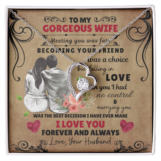 To My Gorgeous Wife | Forever Love Necklace
