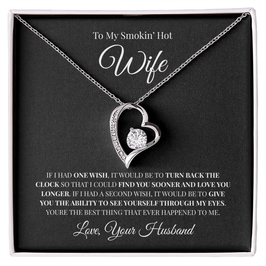 To My Smokin' Hot Wife | Forever Love Necklace