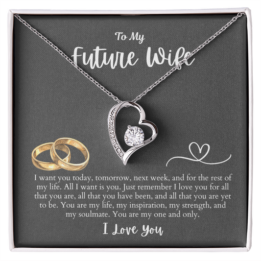 To My Future Wife All I want is You | Forever Love Necklace