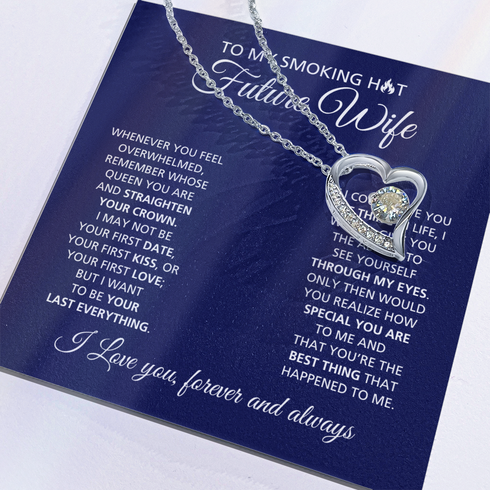 Smoking Hot Future Wife | Forever Love Necklace