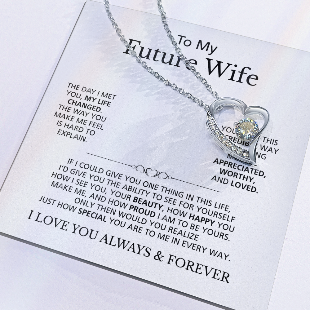 To My Future Wife I Love You Always & Forever | Forever Love Necklace