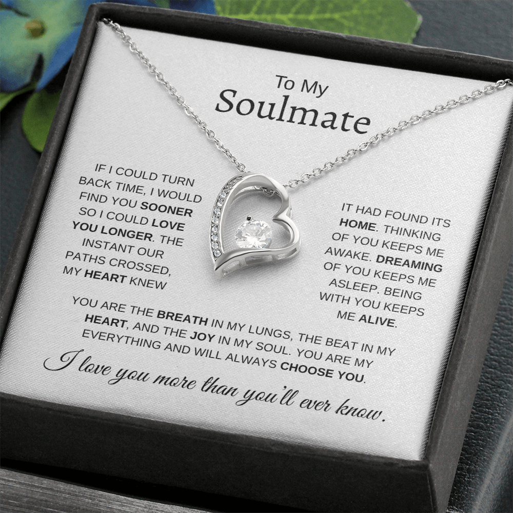 To My Soulmate I love you more than you'll ever know | Forever Love Necklace