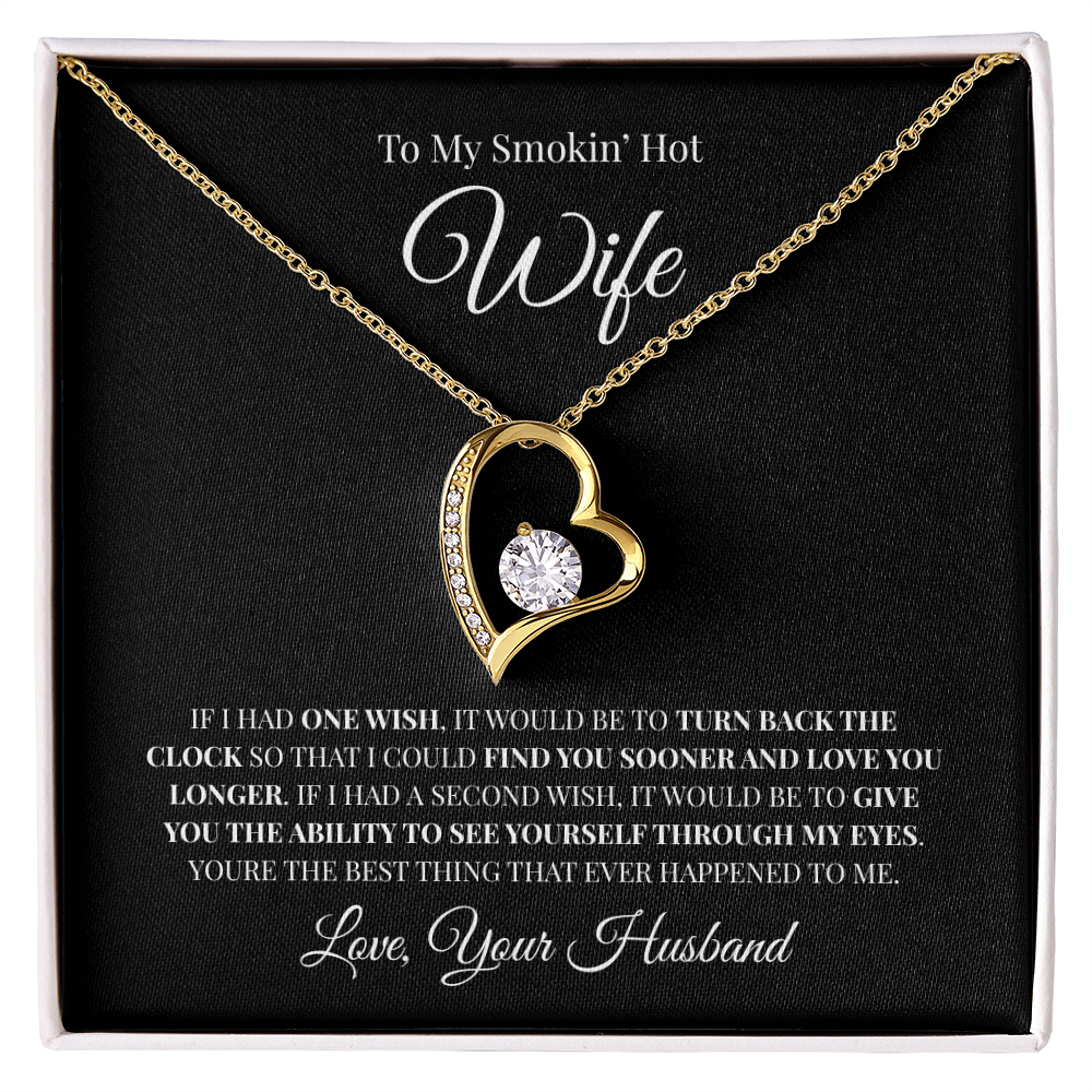 To My Smokin' Hot Wife | Forever Love Necklace