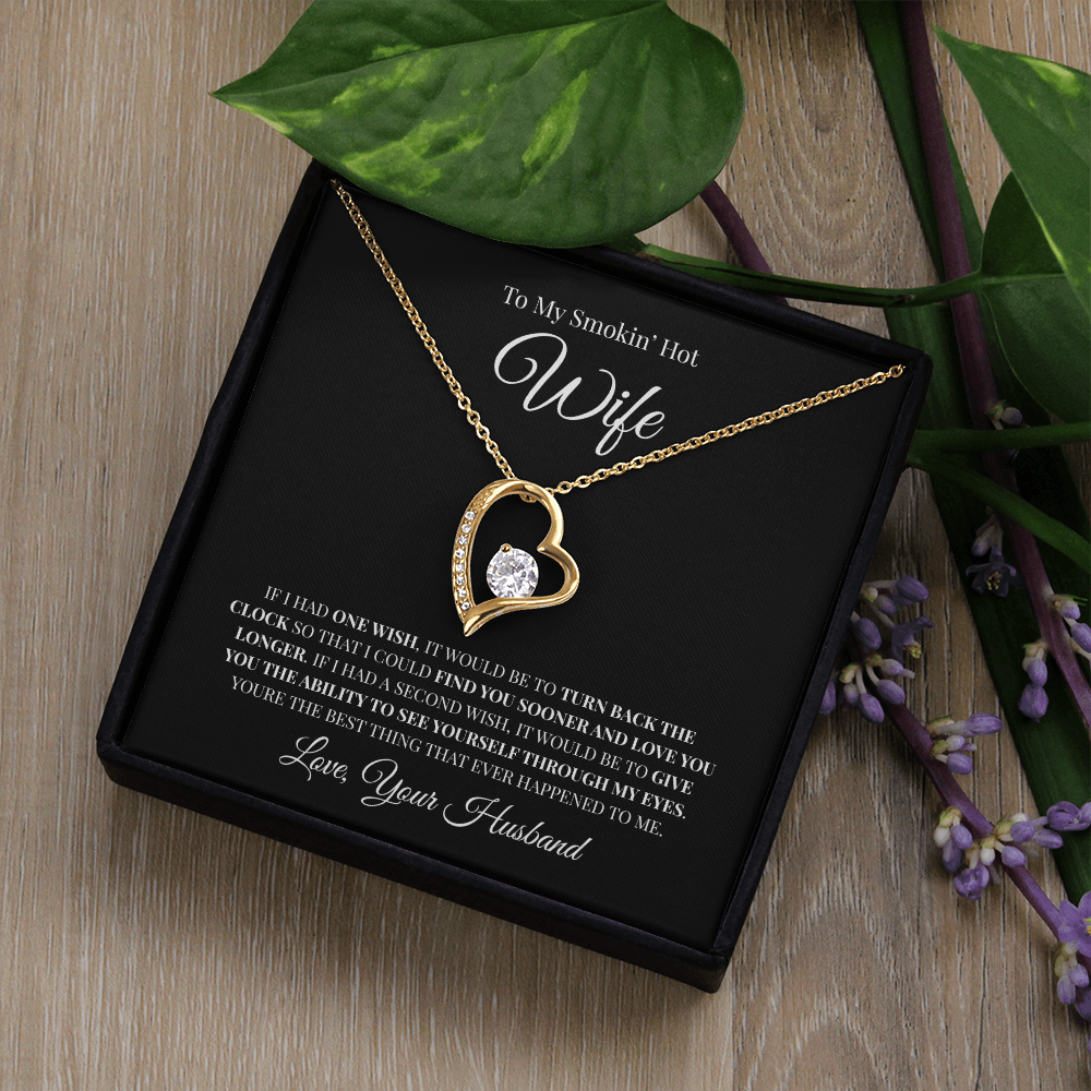 To My Smokin' Hot Wife | Forever Love Necklace