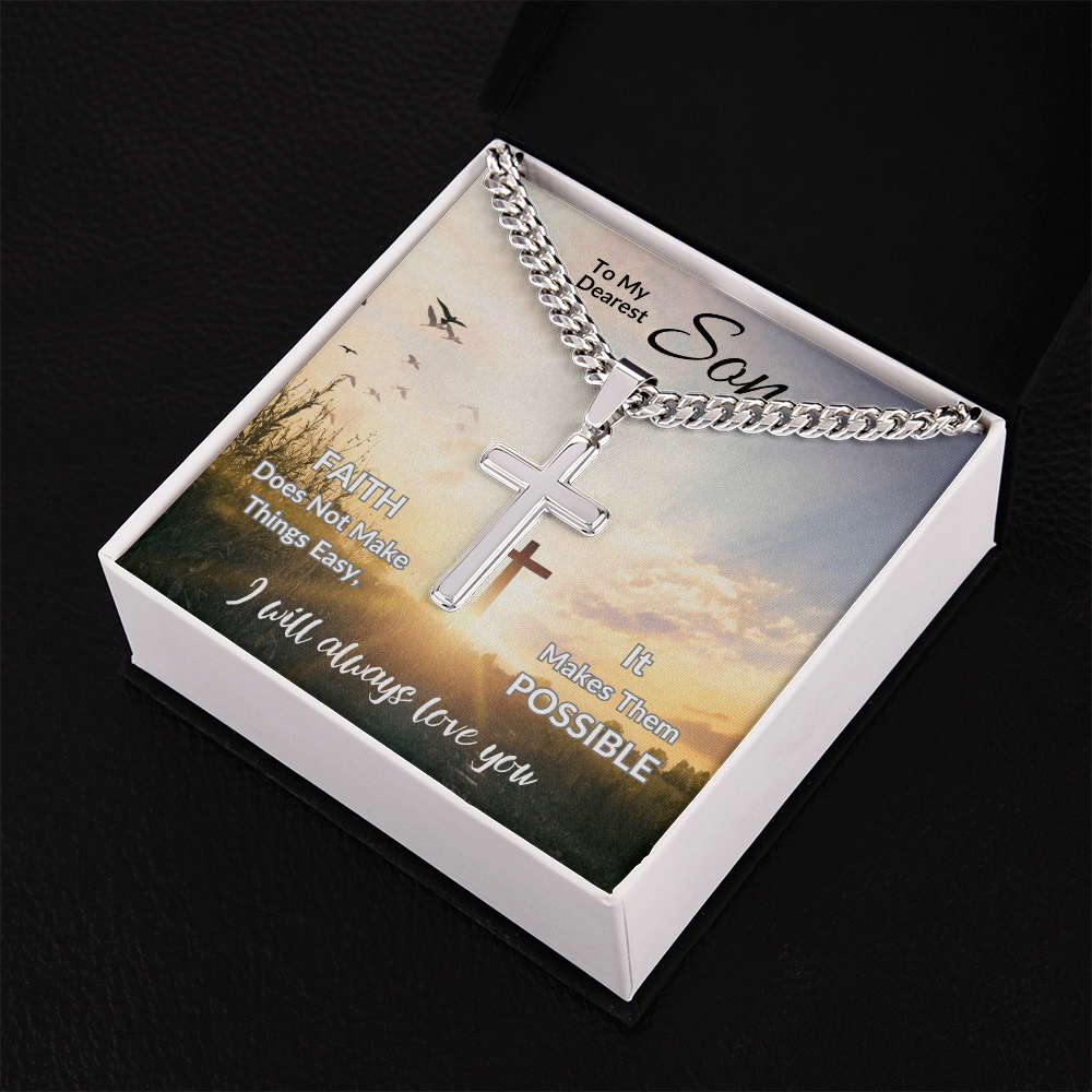 To My Dearest Son | Artisan Cross with Cuban Link Chain