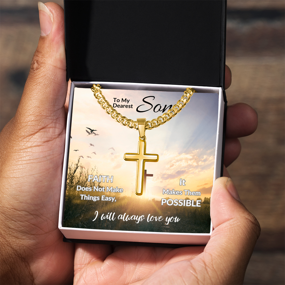 To My Dearest Son | Artisan Cross with Cuban Link Chain