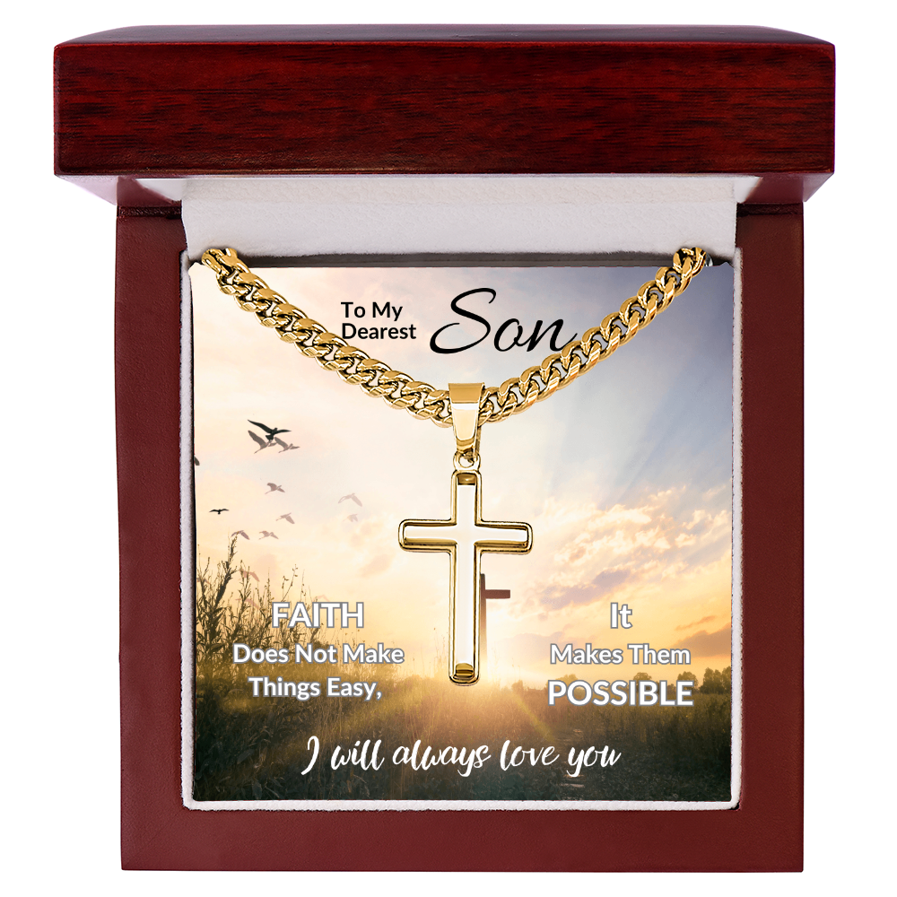 To My Dearest Son | Artisan Cross with Cuban Link Chain