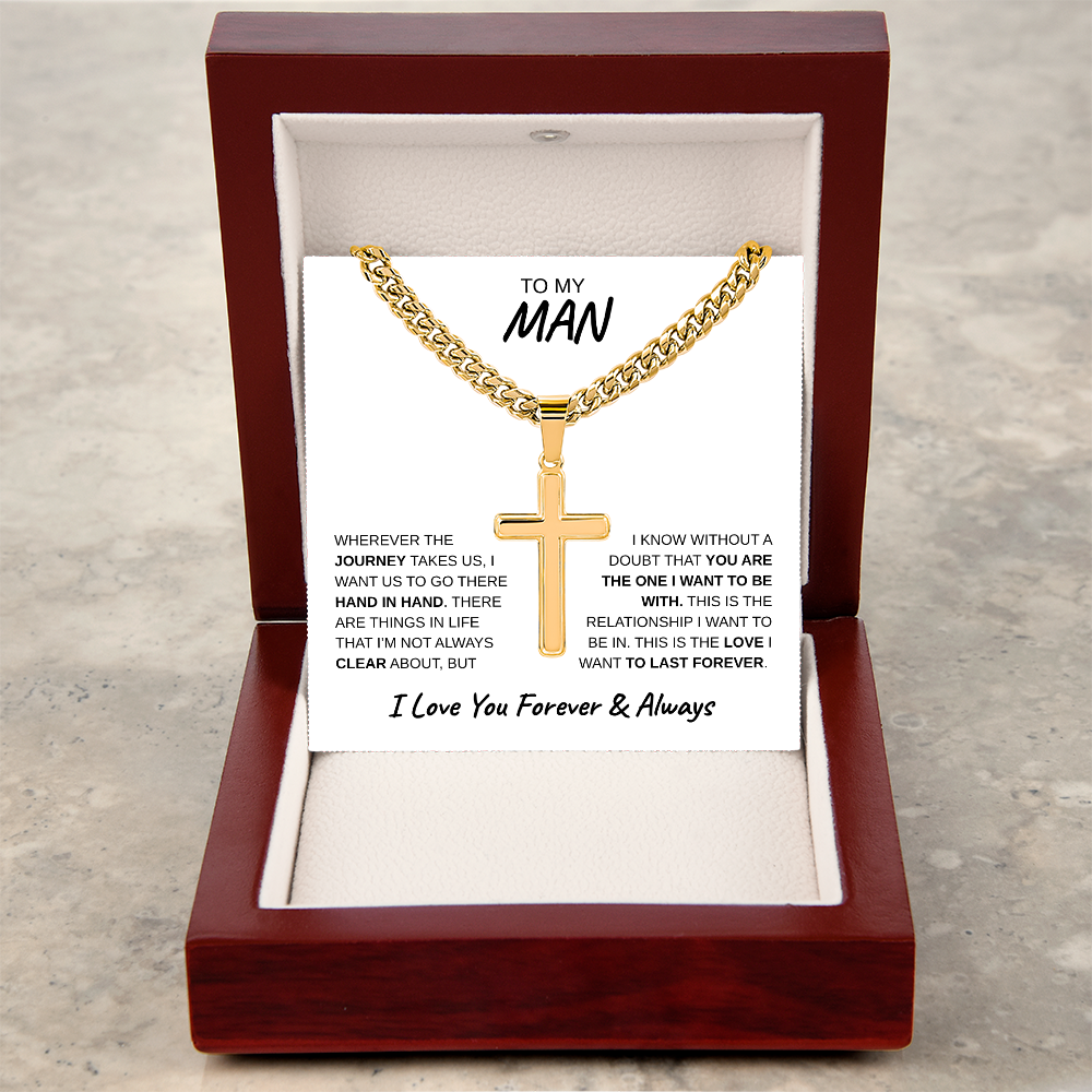 TO MY MAN | Artisan Cross with Cuban Link Chain